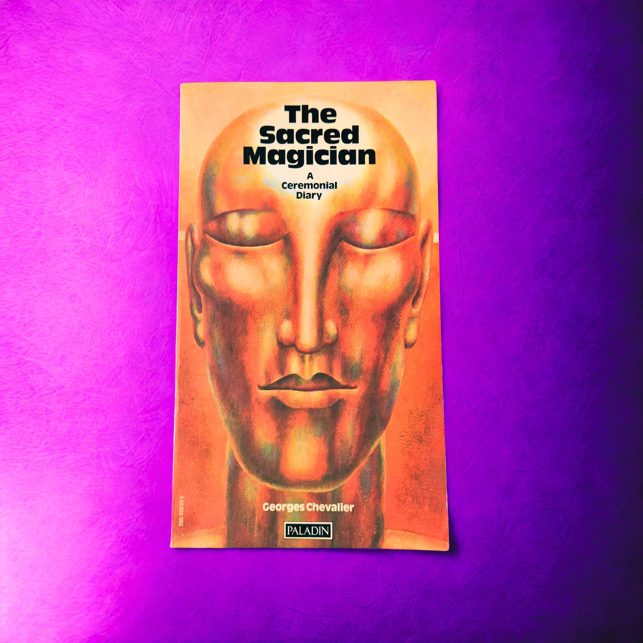 'The Sacred Magician - A Ceremonial Diary' by Georges Chevalier