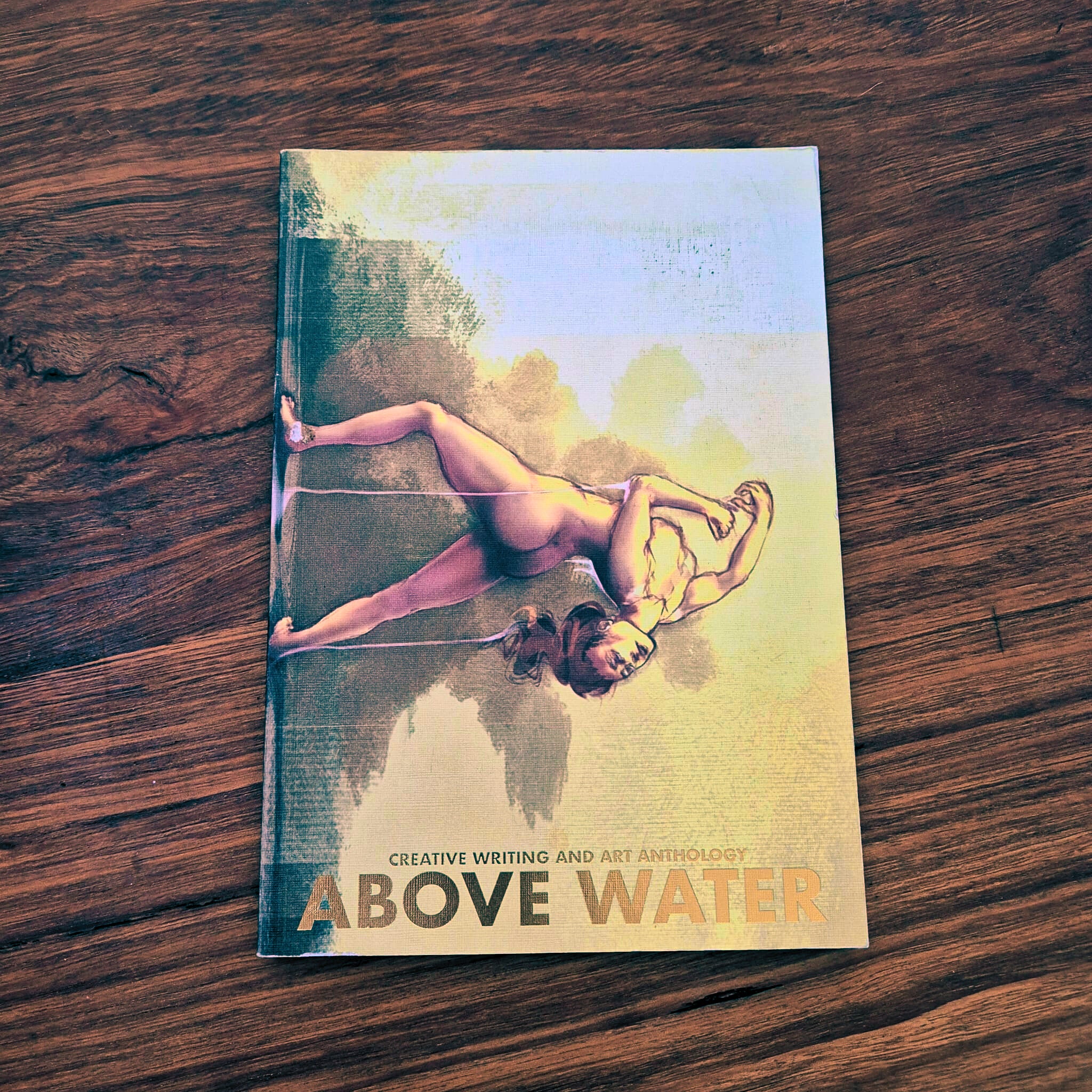 'Above Water. Creative Writing and Art Anthology' published by The University of Melbourne