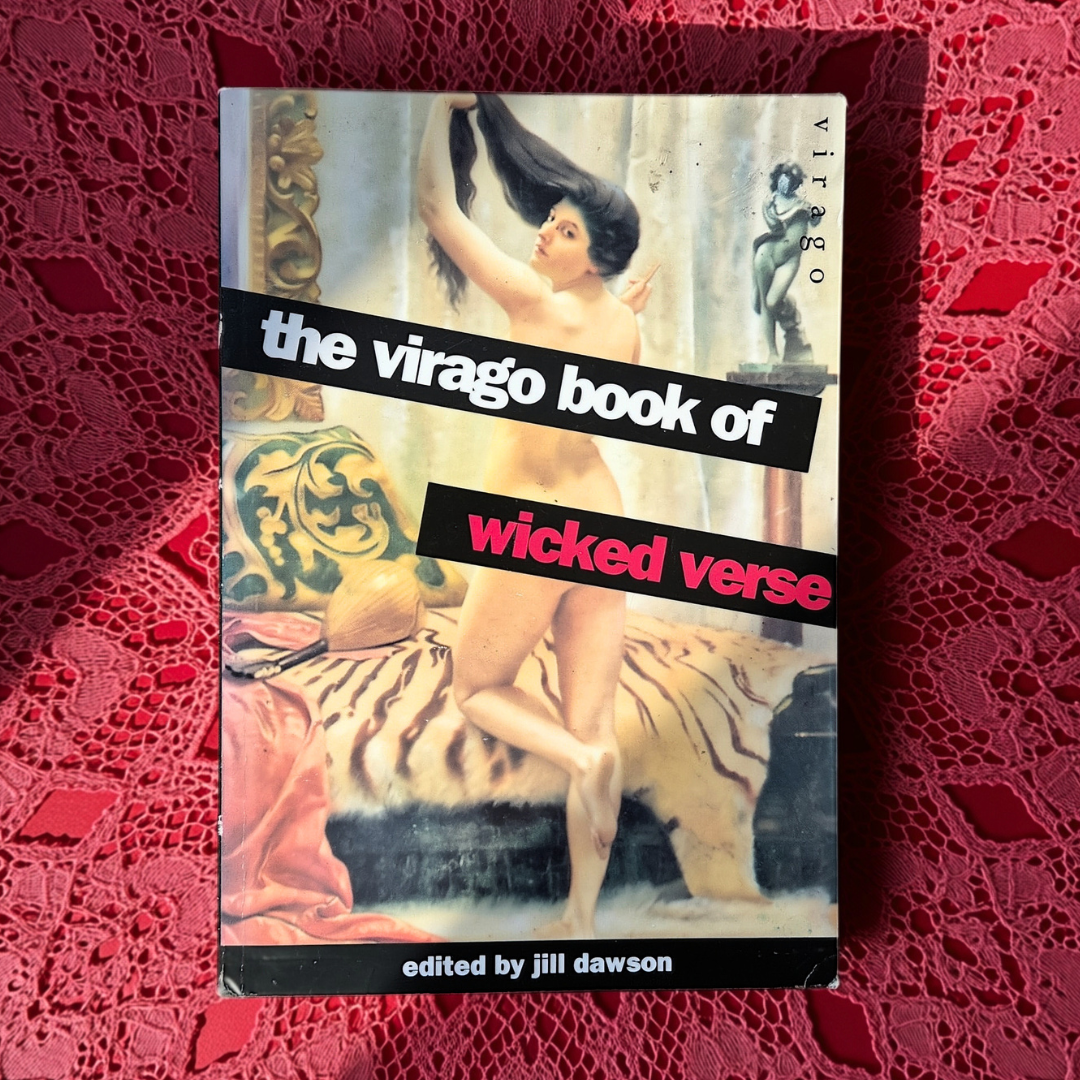 'The Virago Book of Wicked Verse' edited by Jill Dawson