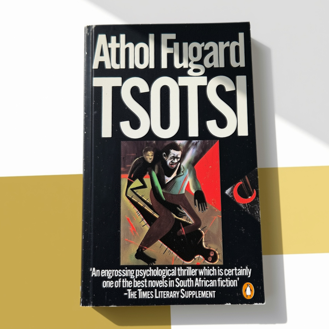 ‘Tsotsi’ by Athol Fugard