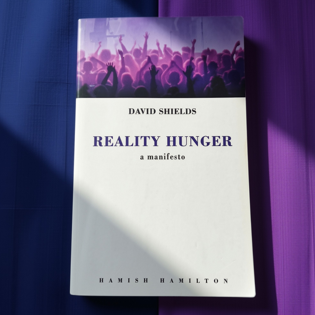 ‘Reality Hunger: A Manifesto’ by David Shields