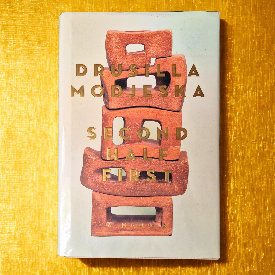'Second Half First' by Drusilla Modjeska