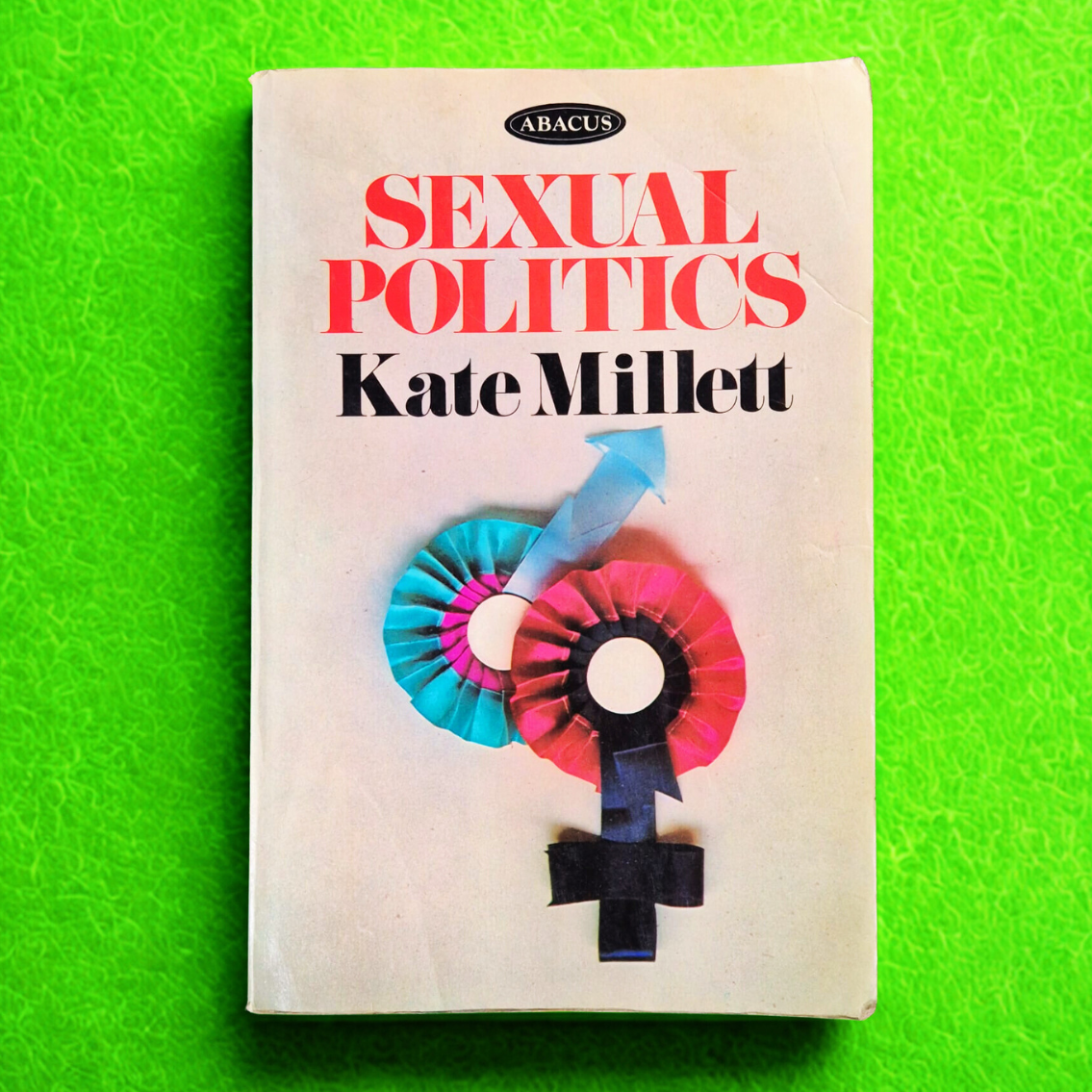 'Sexual Politics' by Kate Millett