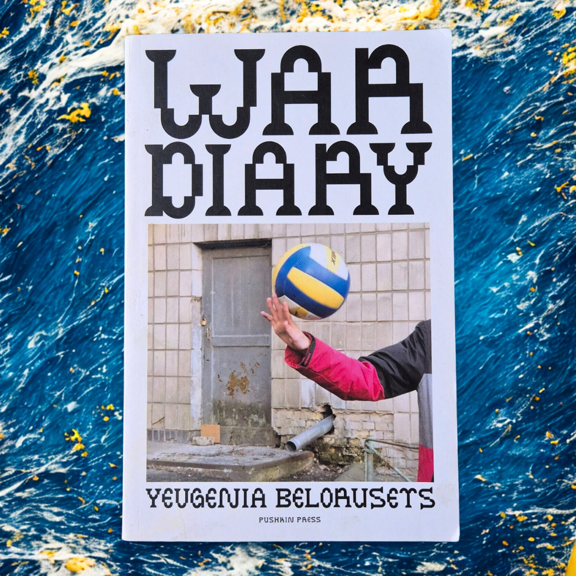 'War Diary' by Yevgenia Belorusets