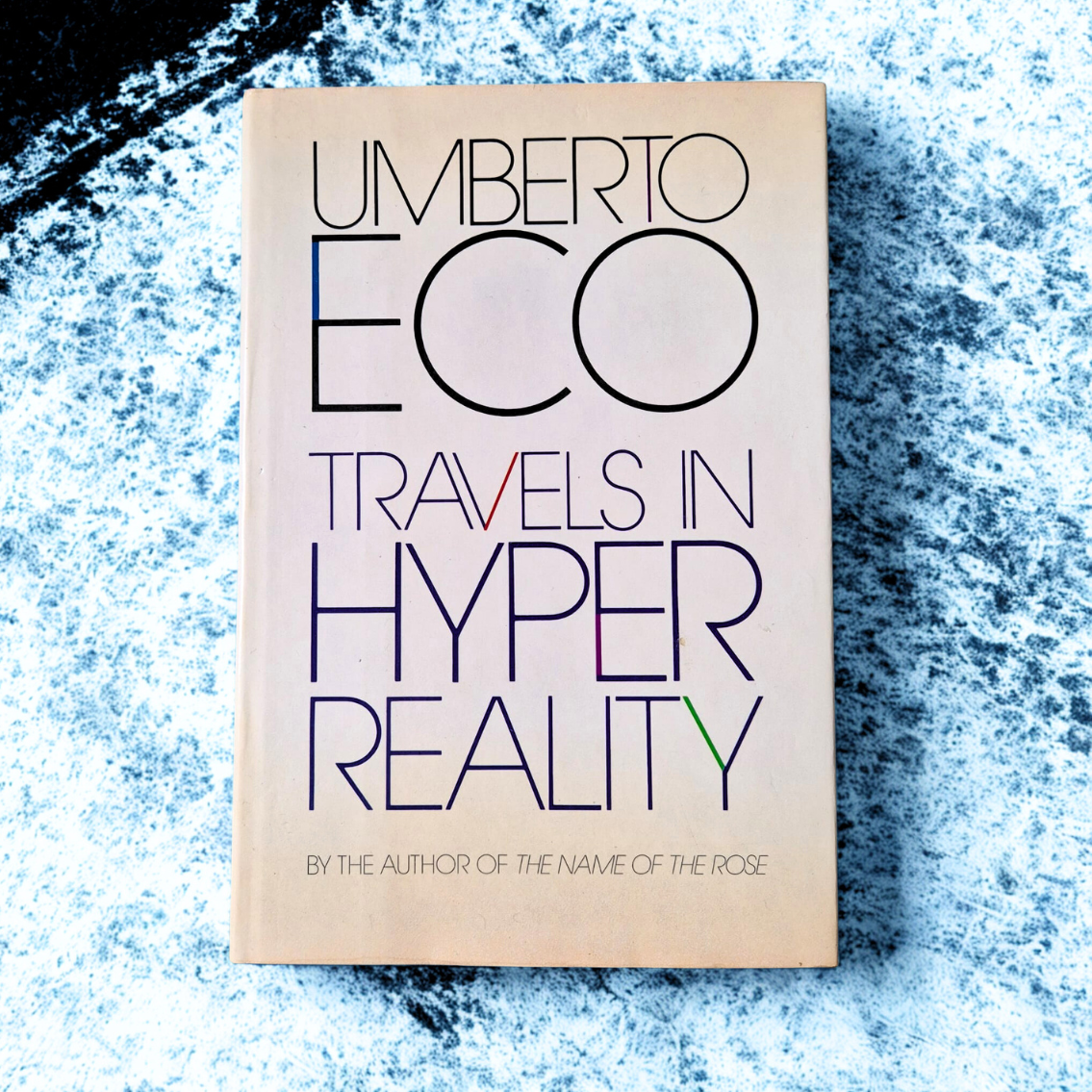 'Travels in Hyper-Reality' by Umberto Eco