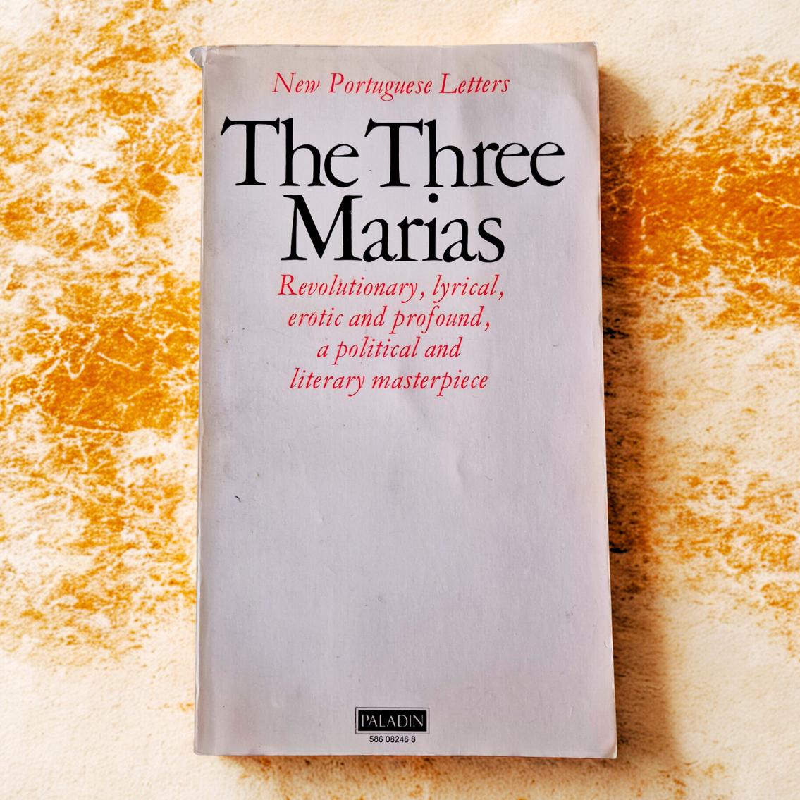 'The Three Marias: New Portuguese Letters' by Maria Isabel Barreno, Maria Teresa Horta, and Maria Velho da Costa