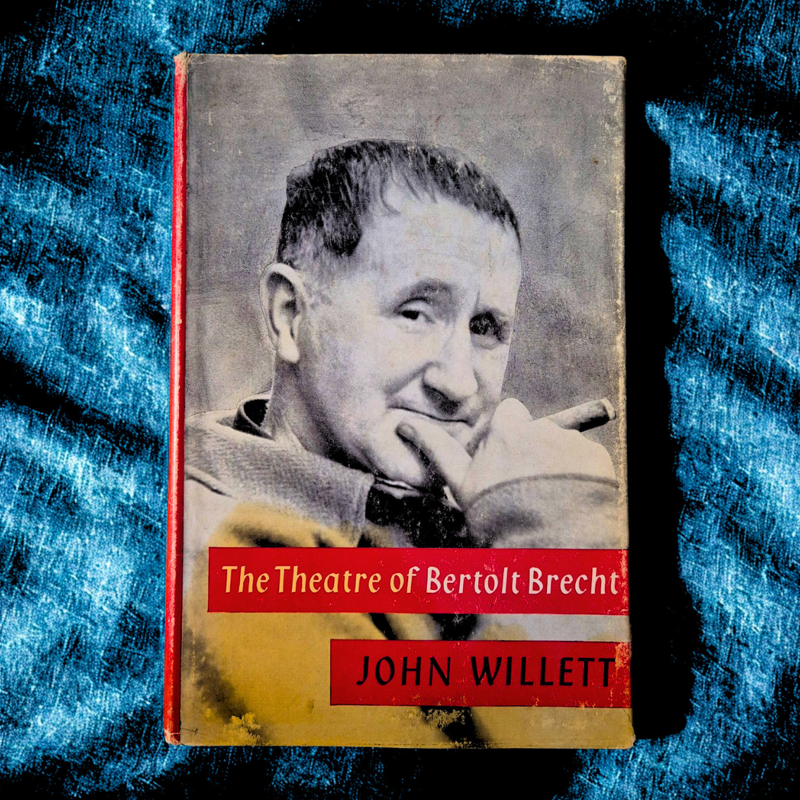'The Theatre of Bertolt Brecht' by John Willett
