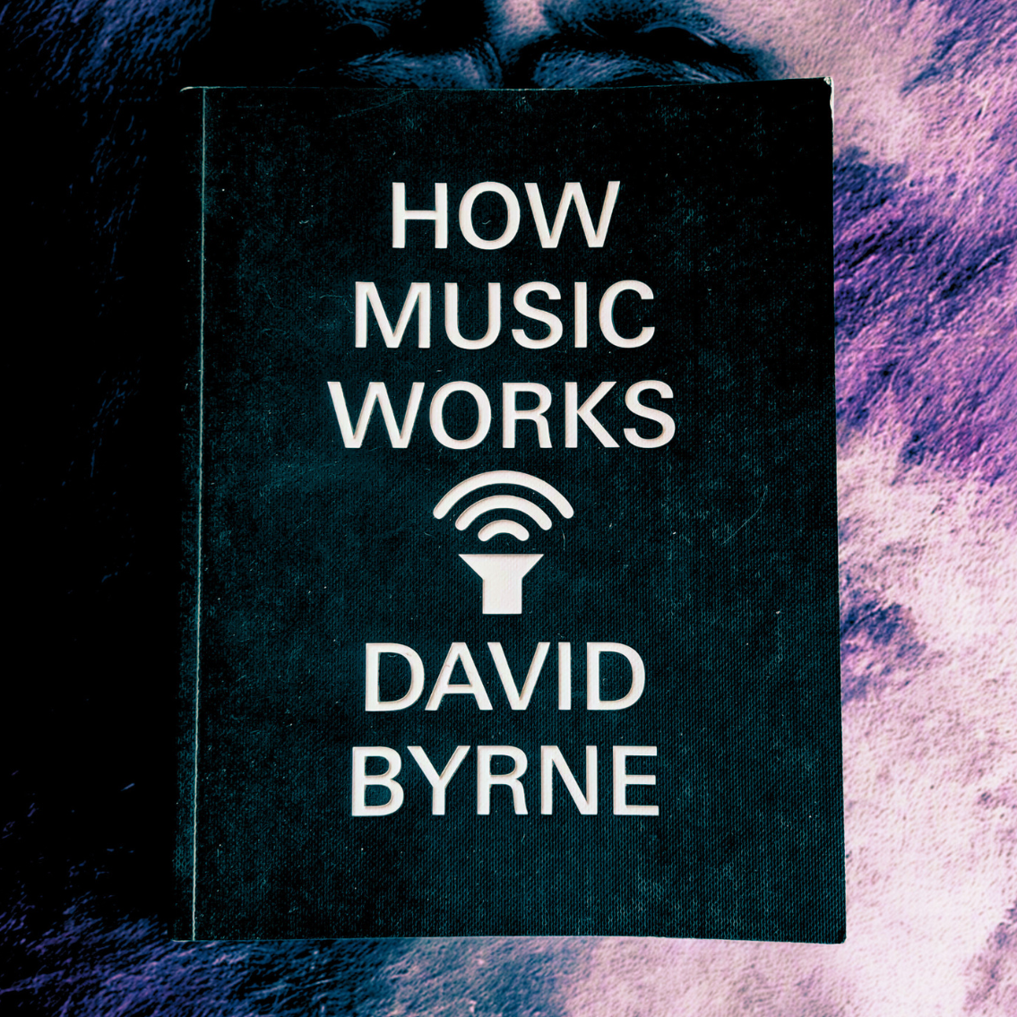 'How Music Works' by David Byrne