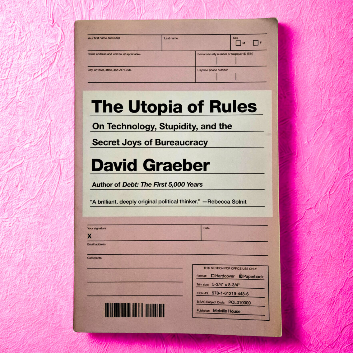 'The Utopia of Rules' by David Graeber