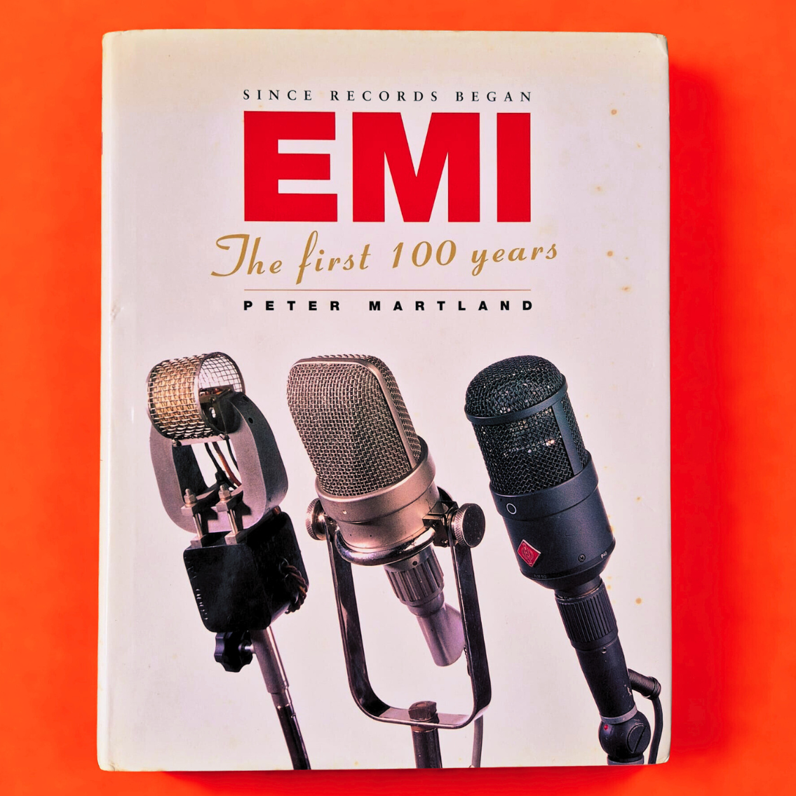 'EMI: The First 100 Years' by Peter Martland