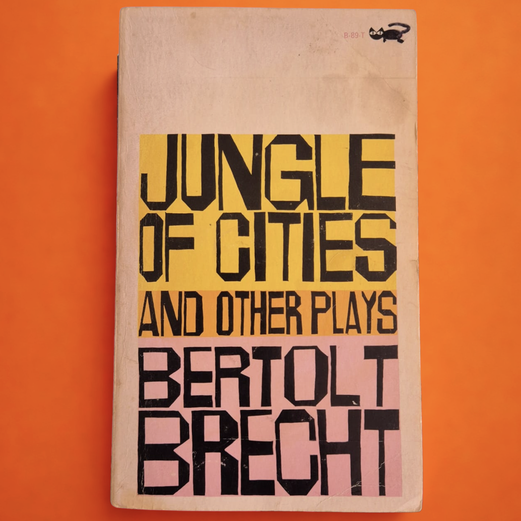 'Jungle of Cities and Other Plays' by Bertolt Brecht