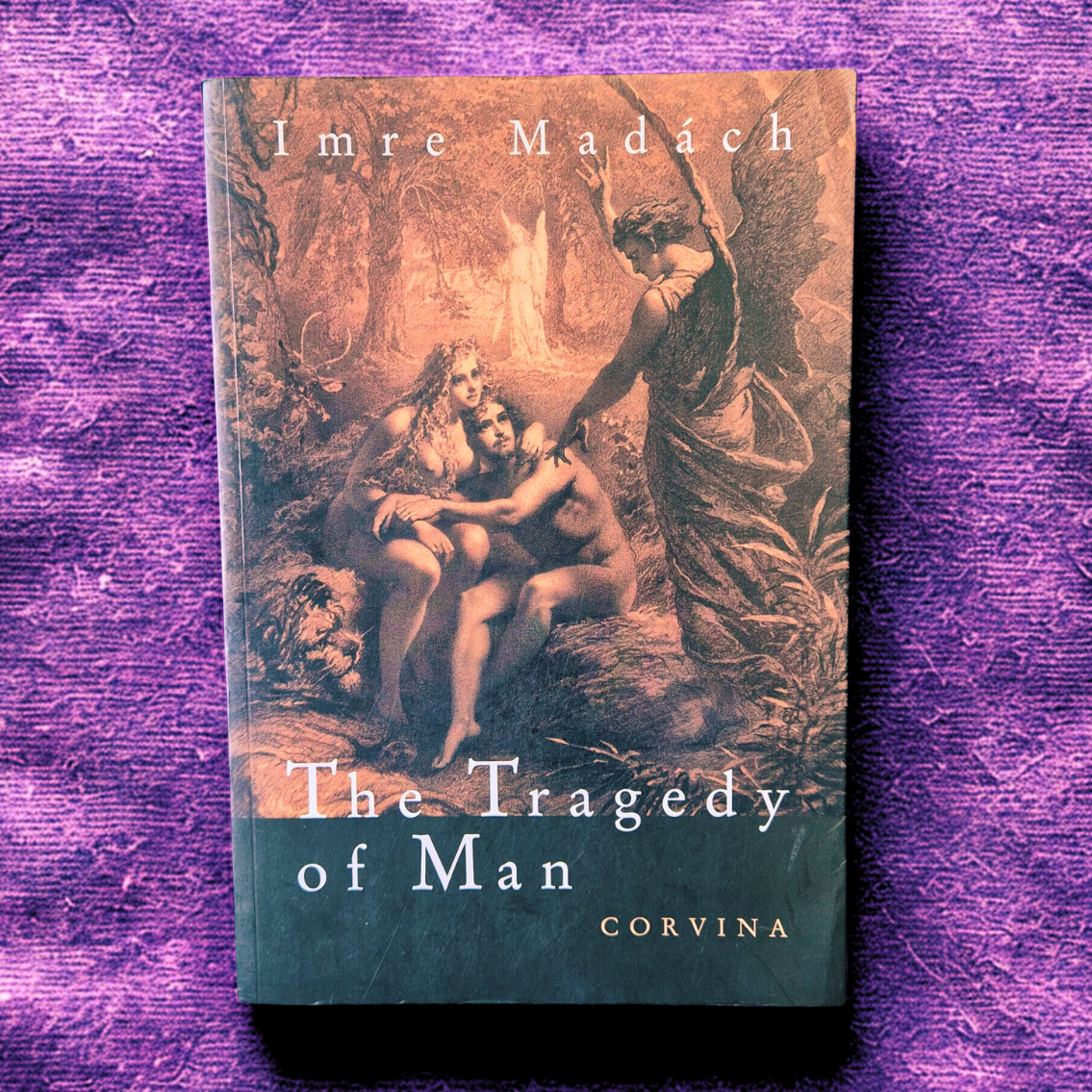 'The Tragedy of Man' by Imre Madách