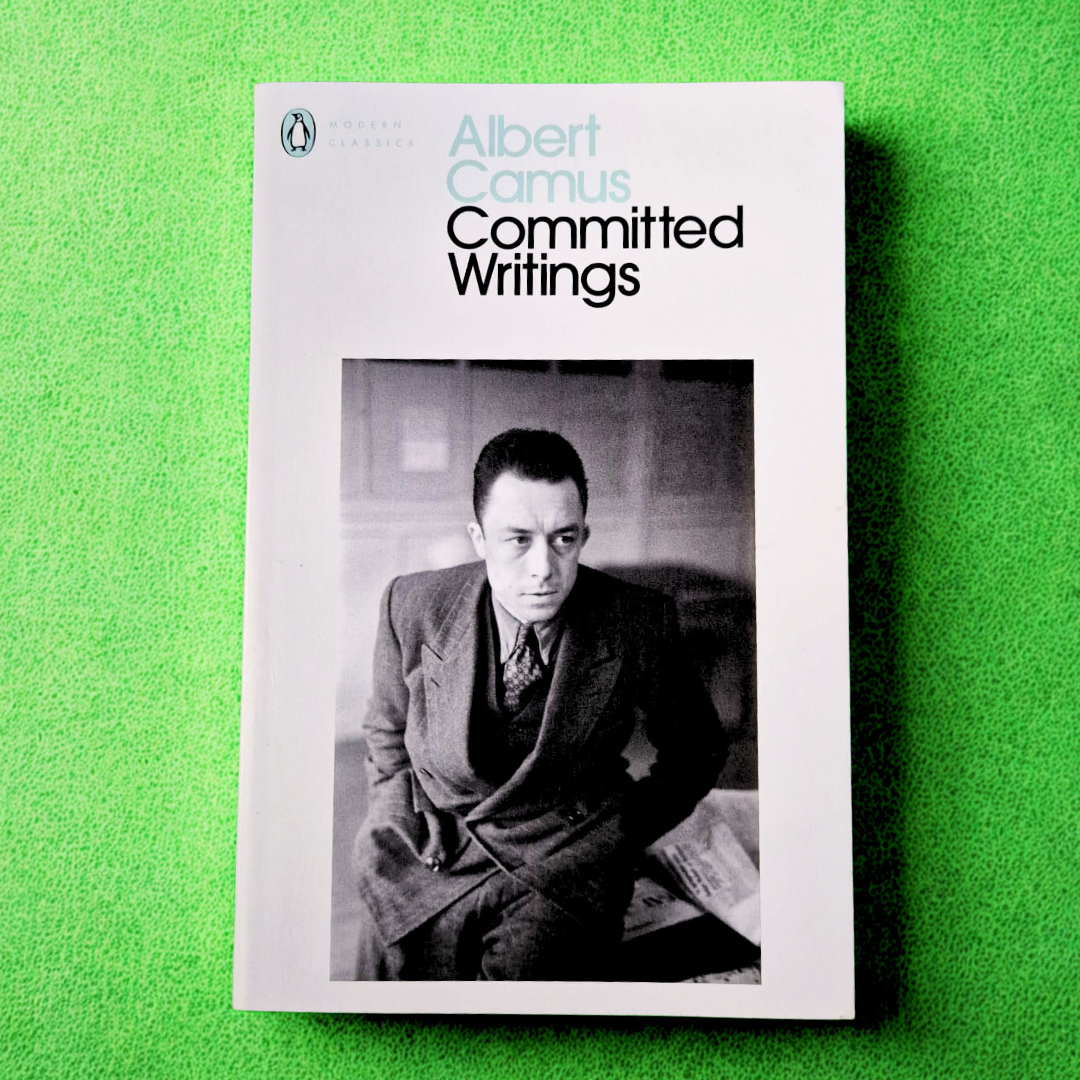 'Committed Writings' by Albert Camus