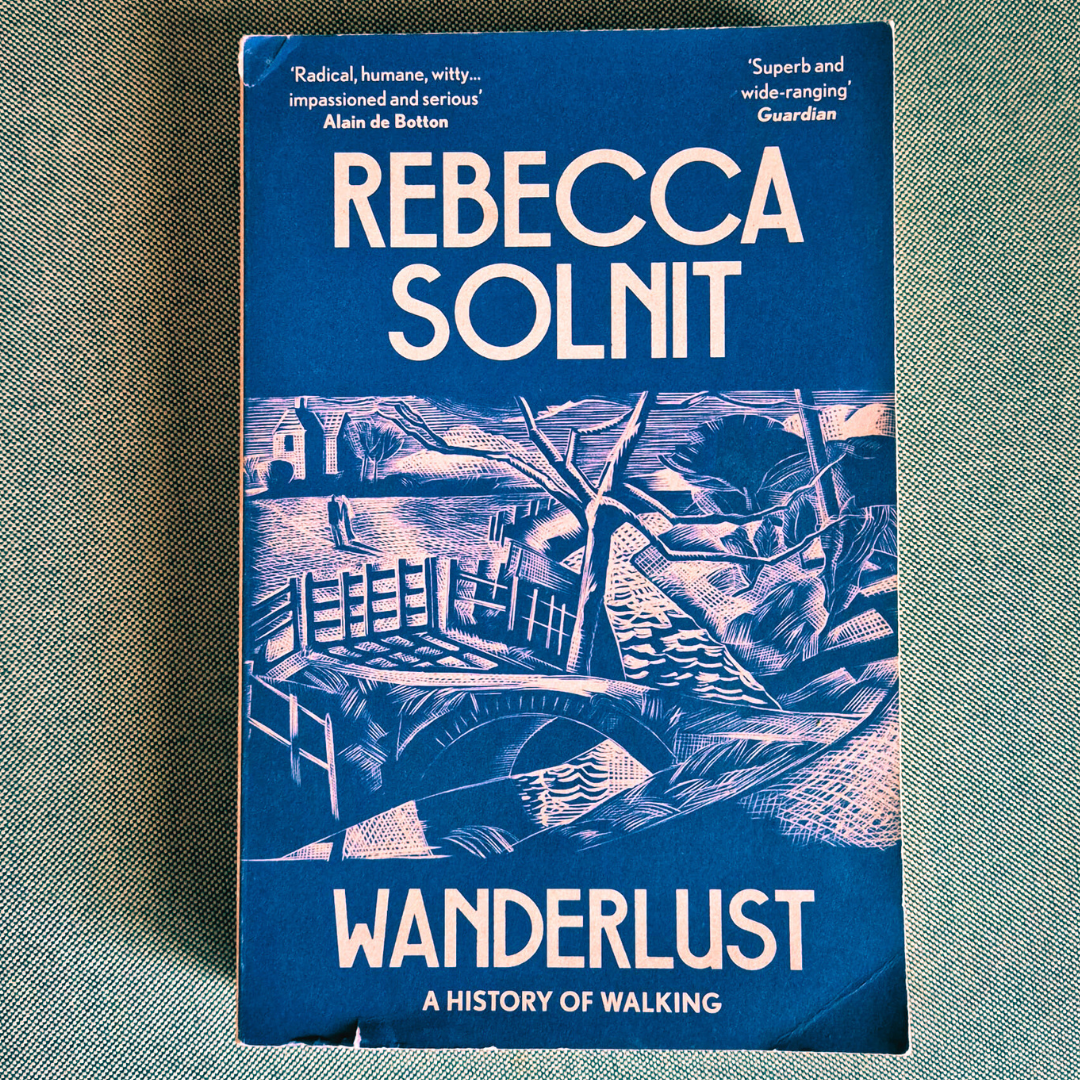 'Wanderlust' by Rebecca Solnit