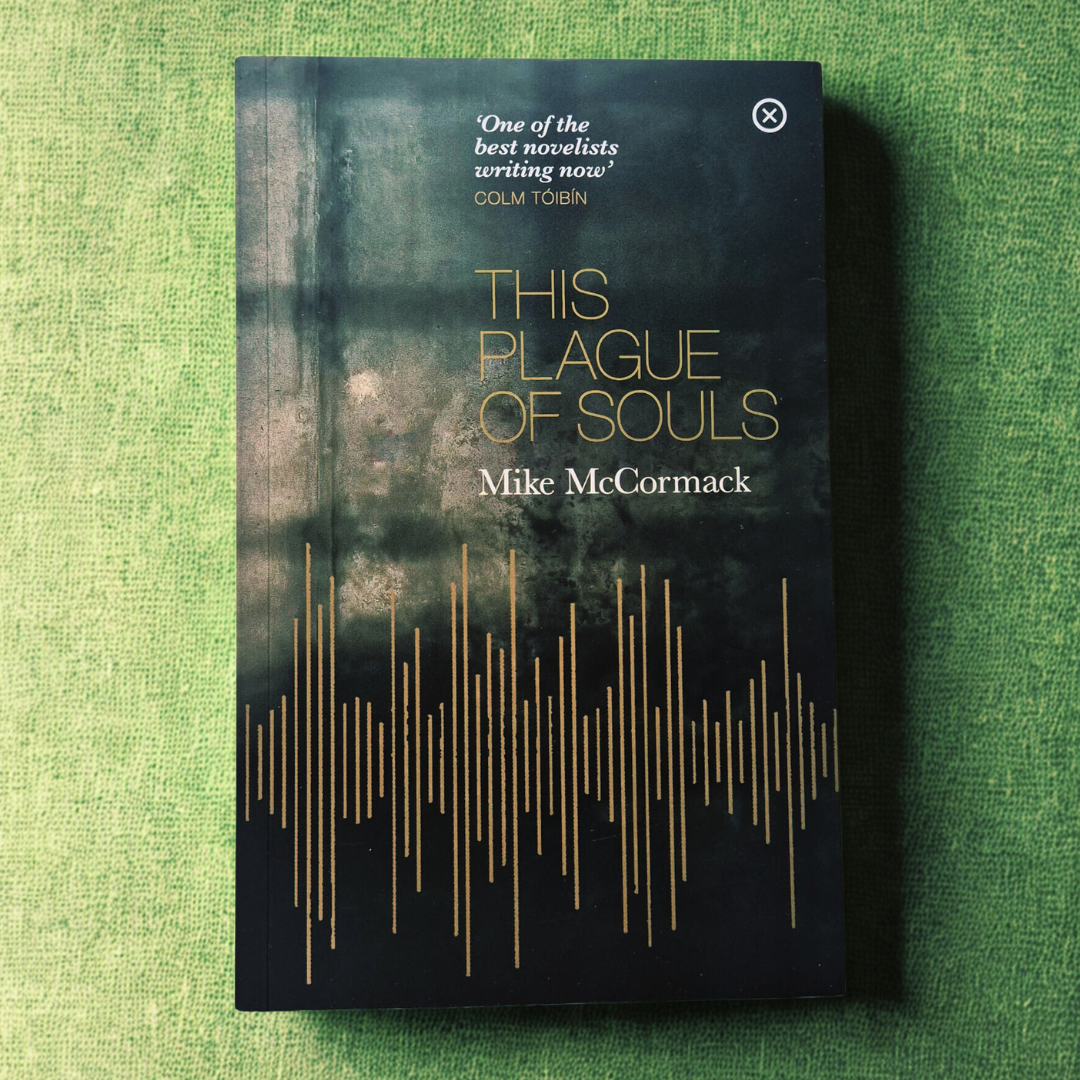 'This Plague of Souls' by Mike McCormack