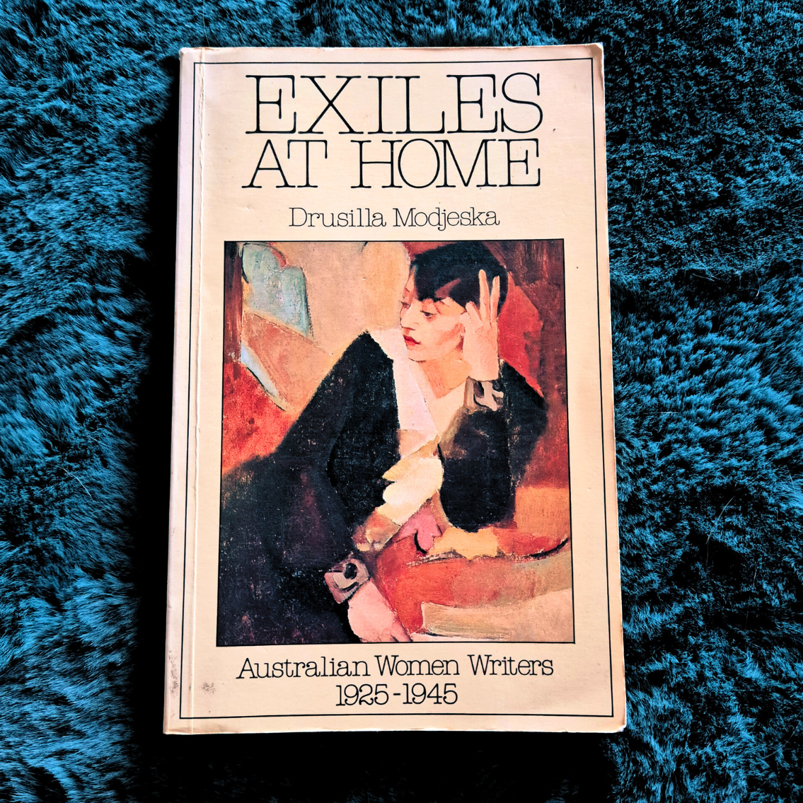 'Exiles at Home' by Drusilla Modjeska