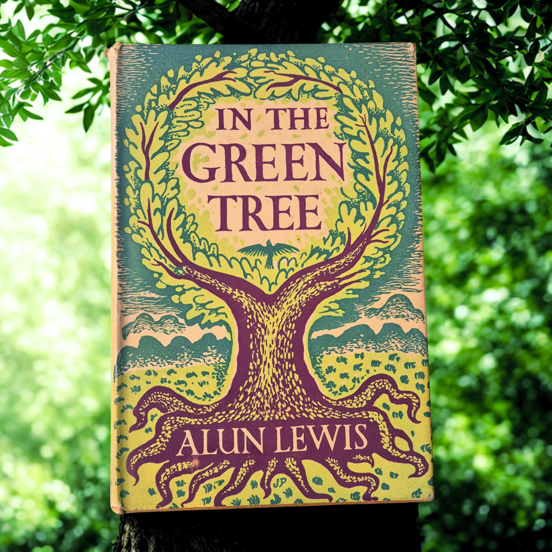 'In The Green Tree' by Alun Lewis