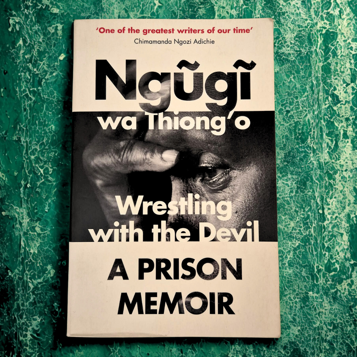 'Wrestling with the Devil: A Prison Memoir' by Ngũgĩ wa Thiong’o