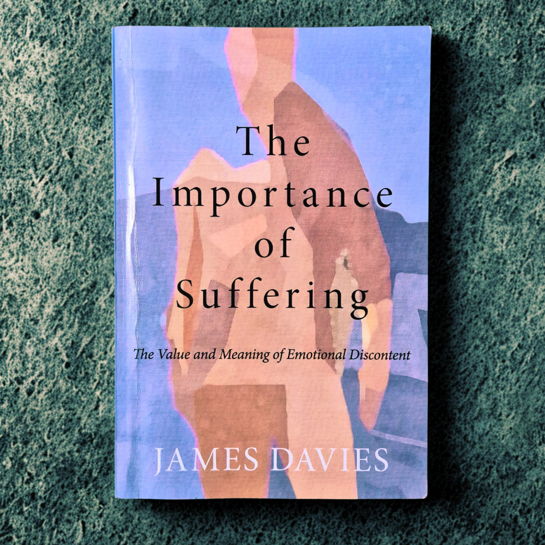 'The Importance of Suffering' by James Davies