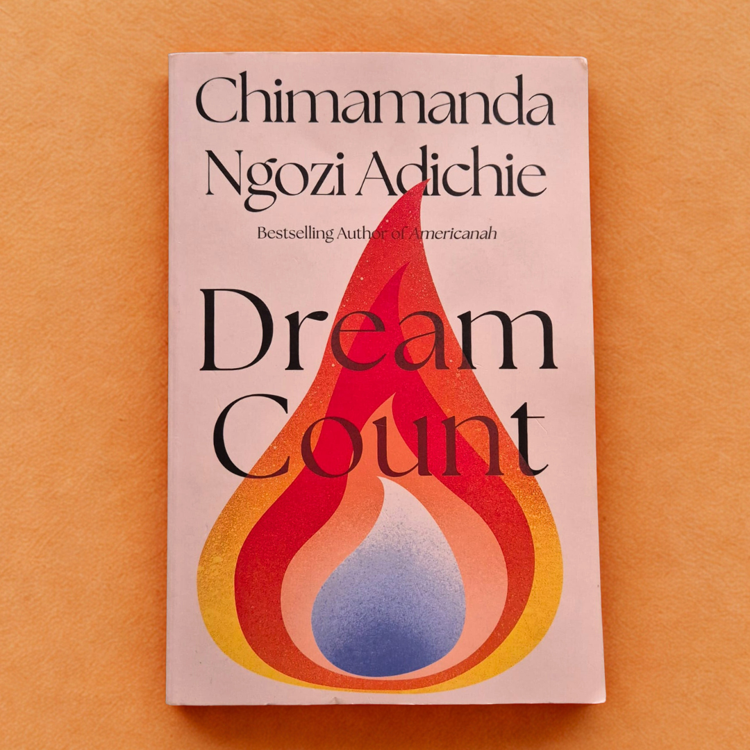 'Dream Count' by Chimamanda Ngozi Adichie