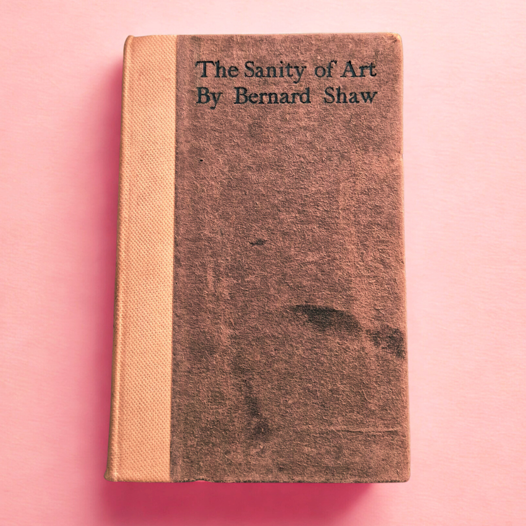 'The Sanity of Art' by Bernard Shaw