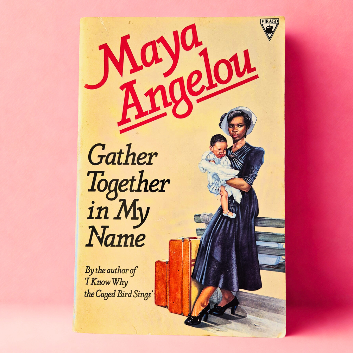 'Gather Together in my Name' by Maya Angelou
