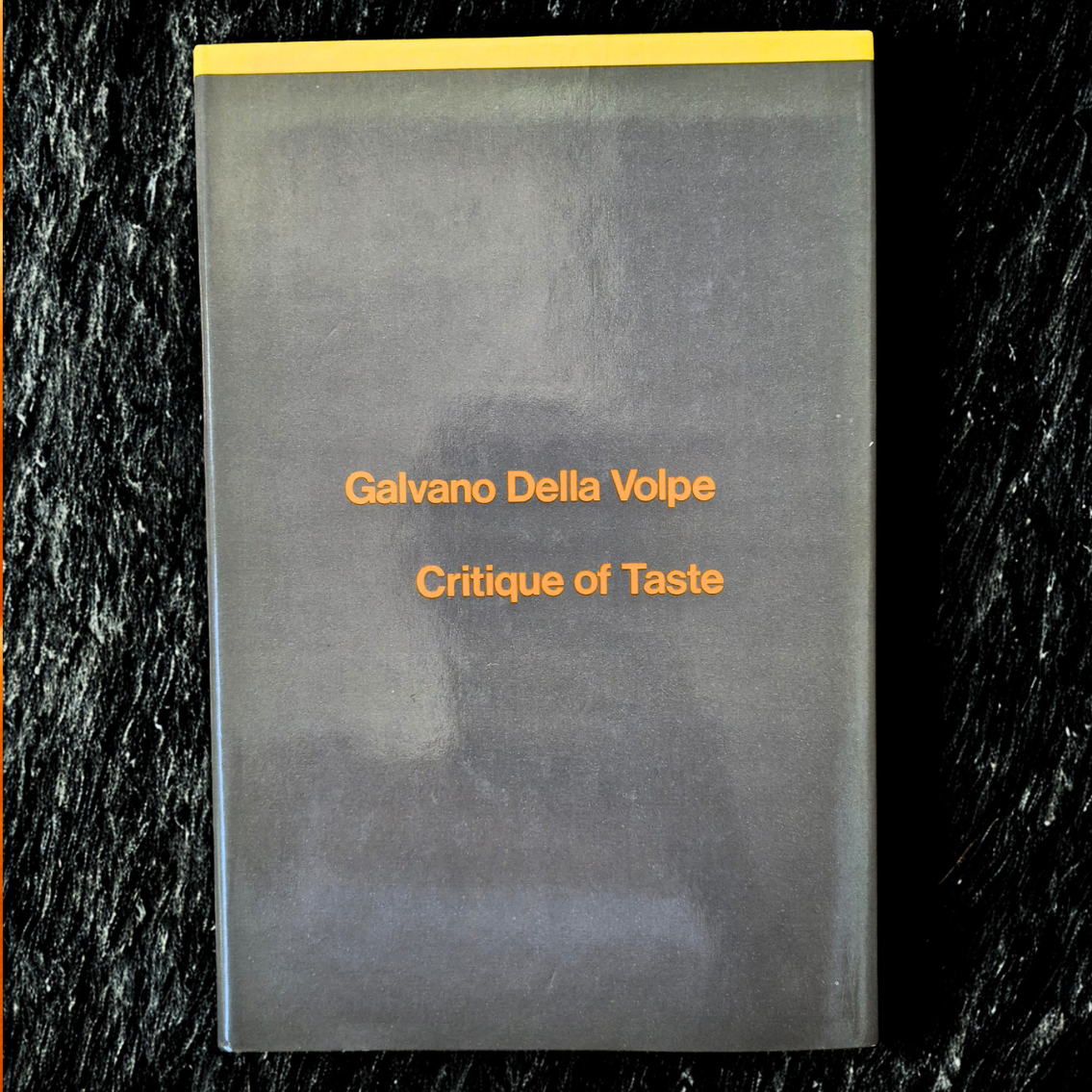 'A Critique of Taste' by Galvano Della Volpe