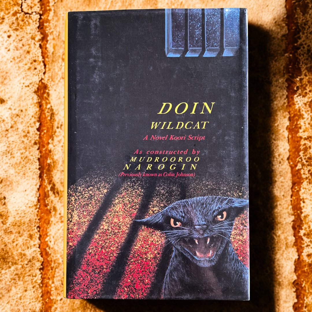 'Doin Wildcat: A Novel Koori Script' by Mudrooroo