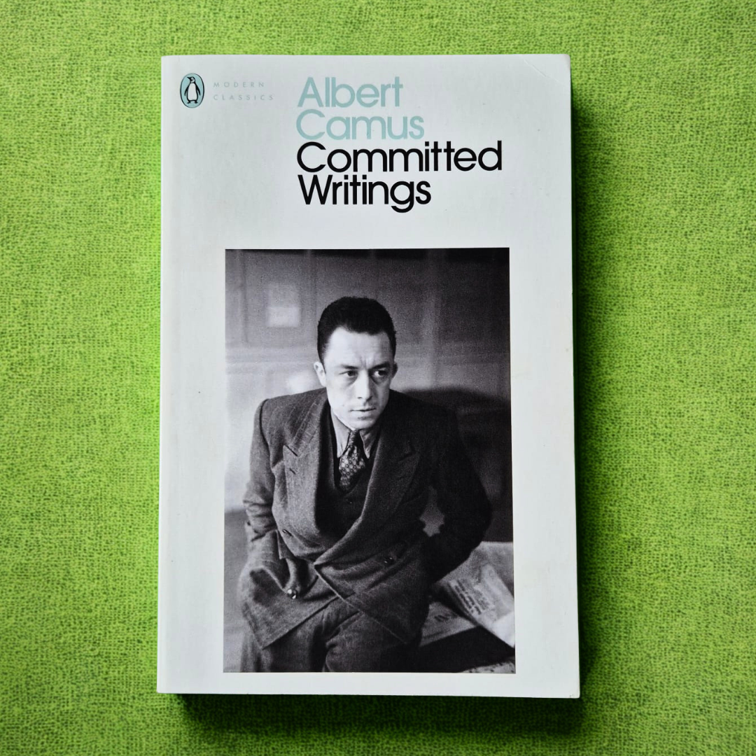'Committed Writings' by Albert Camus