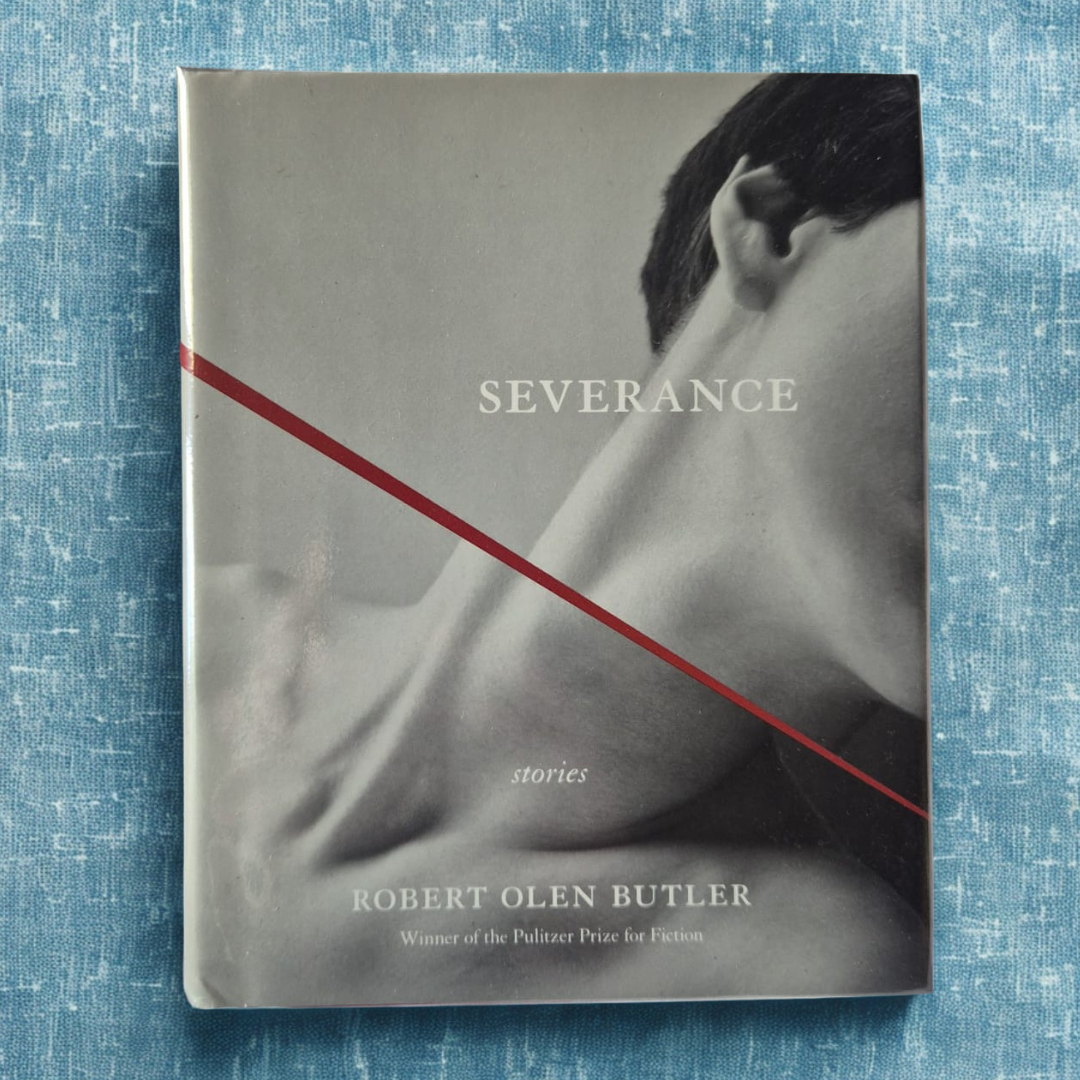 'Severance' by Robert Olen Butler