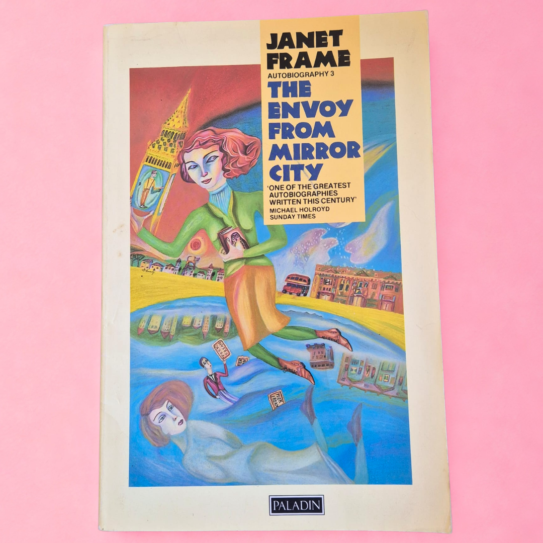 'The Envoy from Mirror City' by Janet Frame
