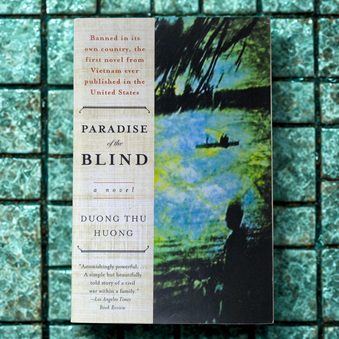 'Paradise of the Blind' by Duong Thu Huong