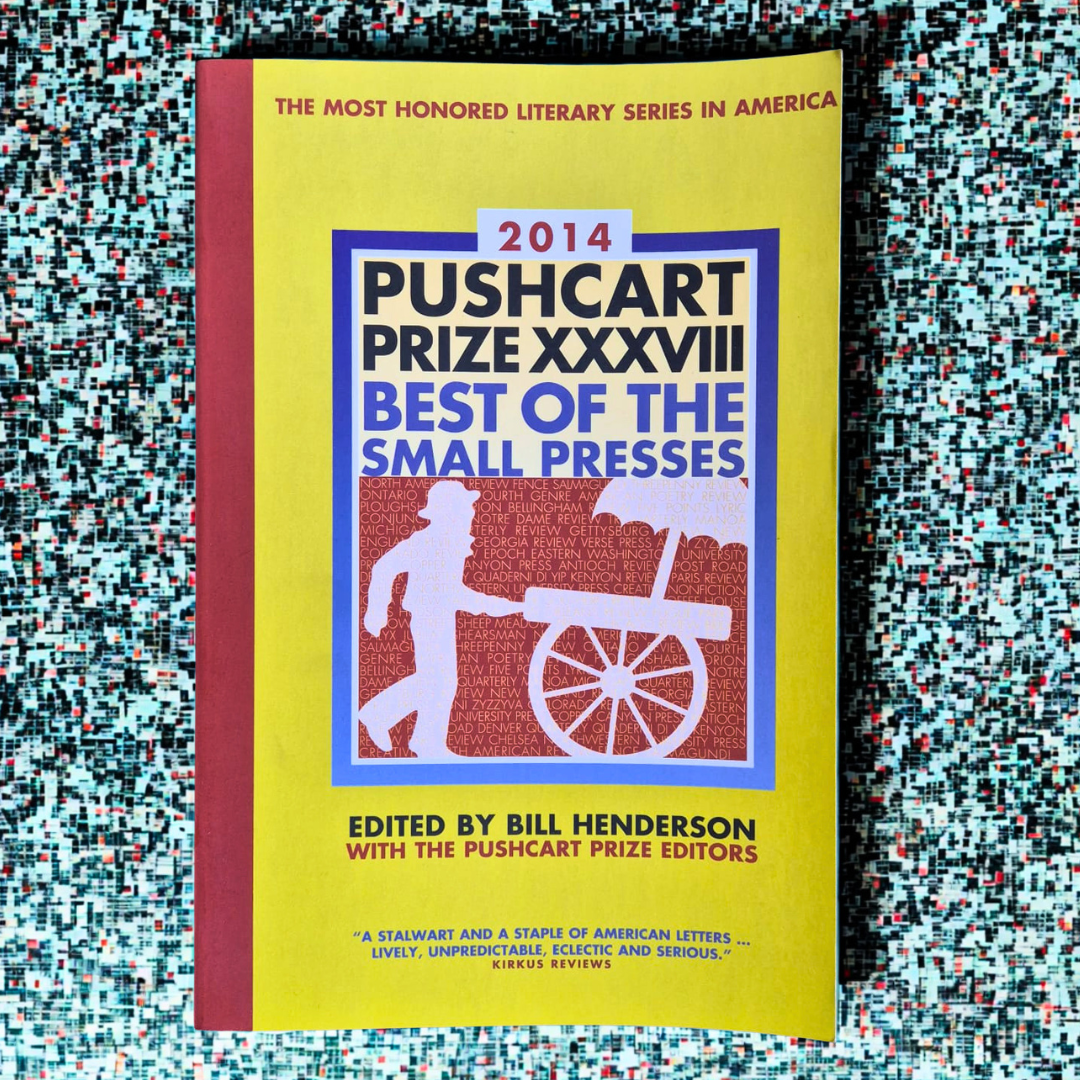 'The Pushcart Prize: 2014' by Various Authors
