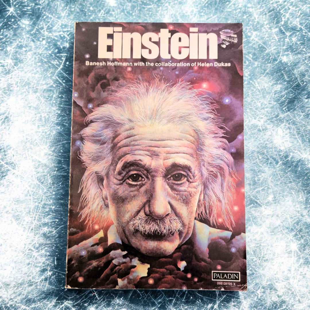 'Einstein' by Banesh Hoffmann (with Helen Dukas)