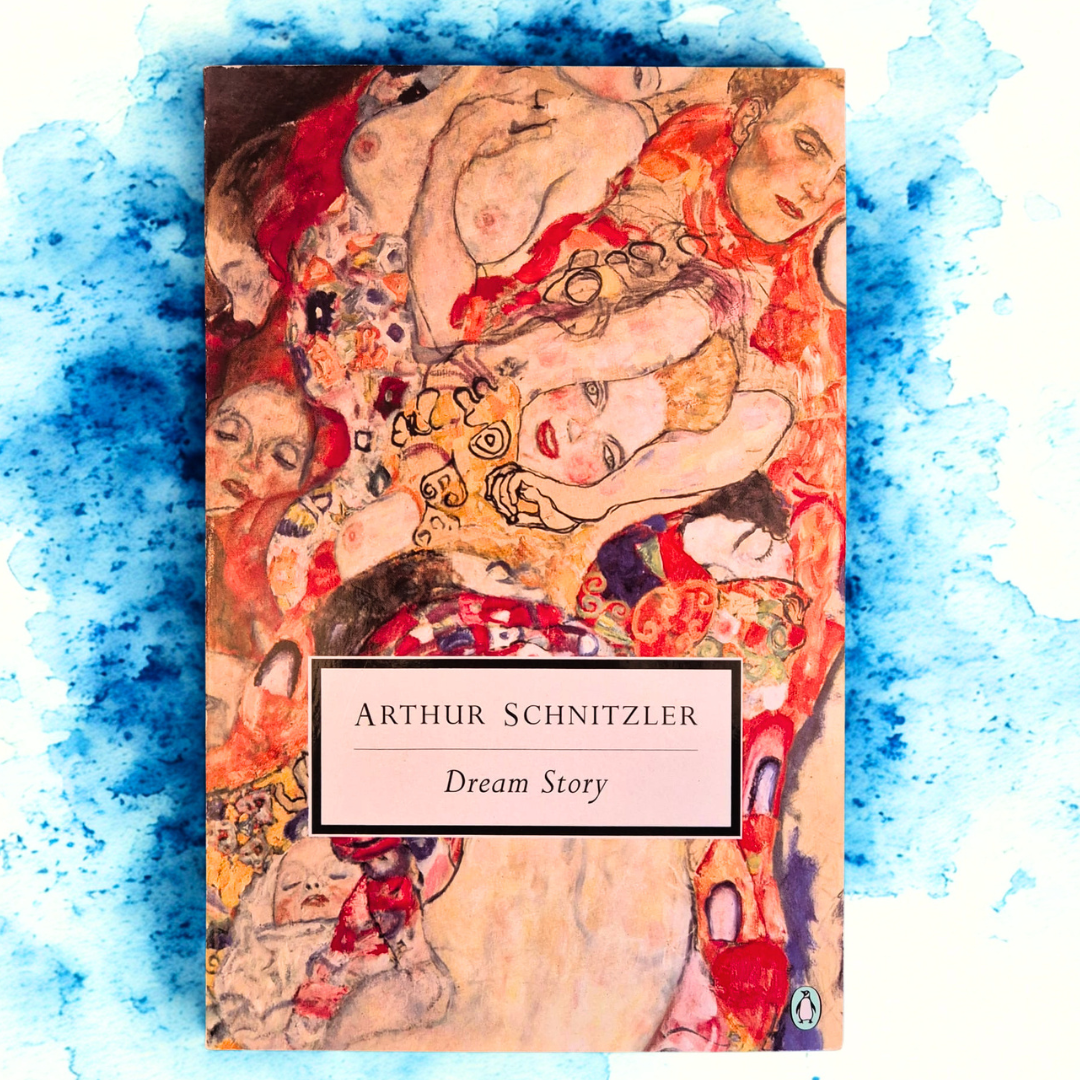 'Dream Story' by Arthur Schnitzler