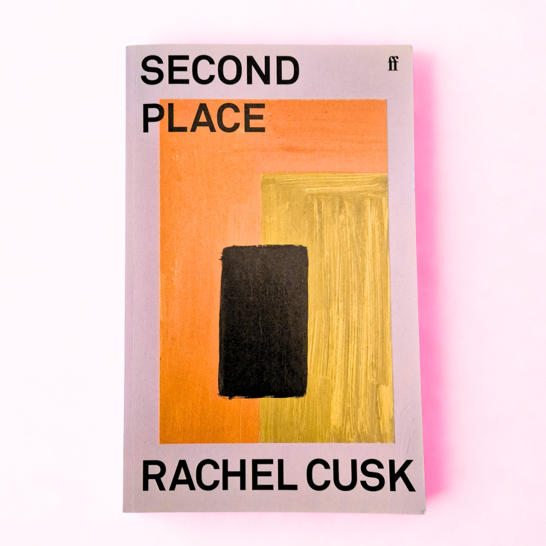 'Second Place' by Rachel Cusk