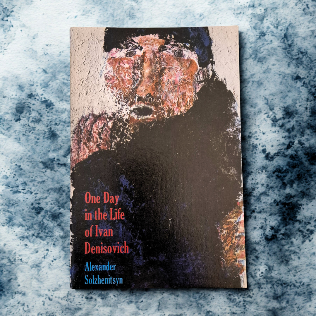 'One Day in the Life of Ivan Denisovich' by Aleksandr Solzhenitsyn