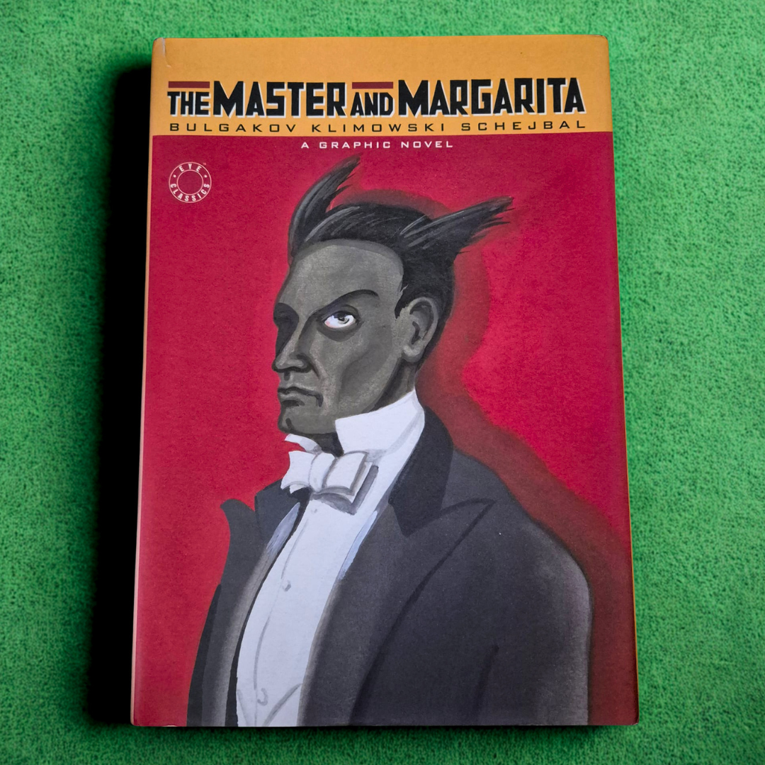 'The Master & The Margarita: A Graphic Novel' by Andrzej Klimowski, Danusia Schejbal & Mikhail Bulgakov