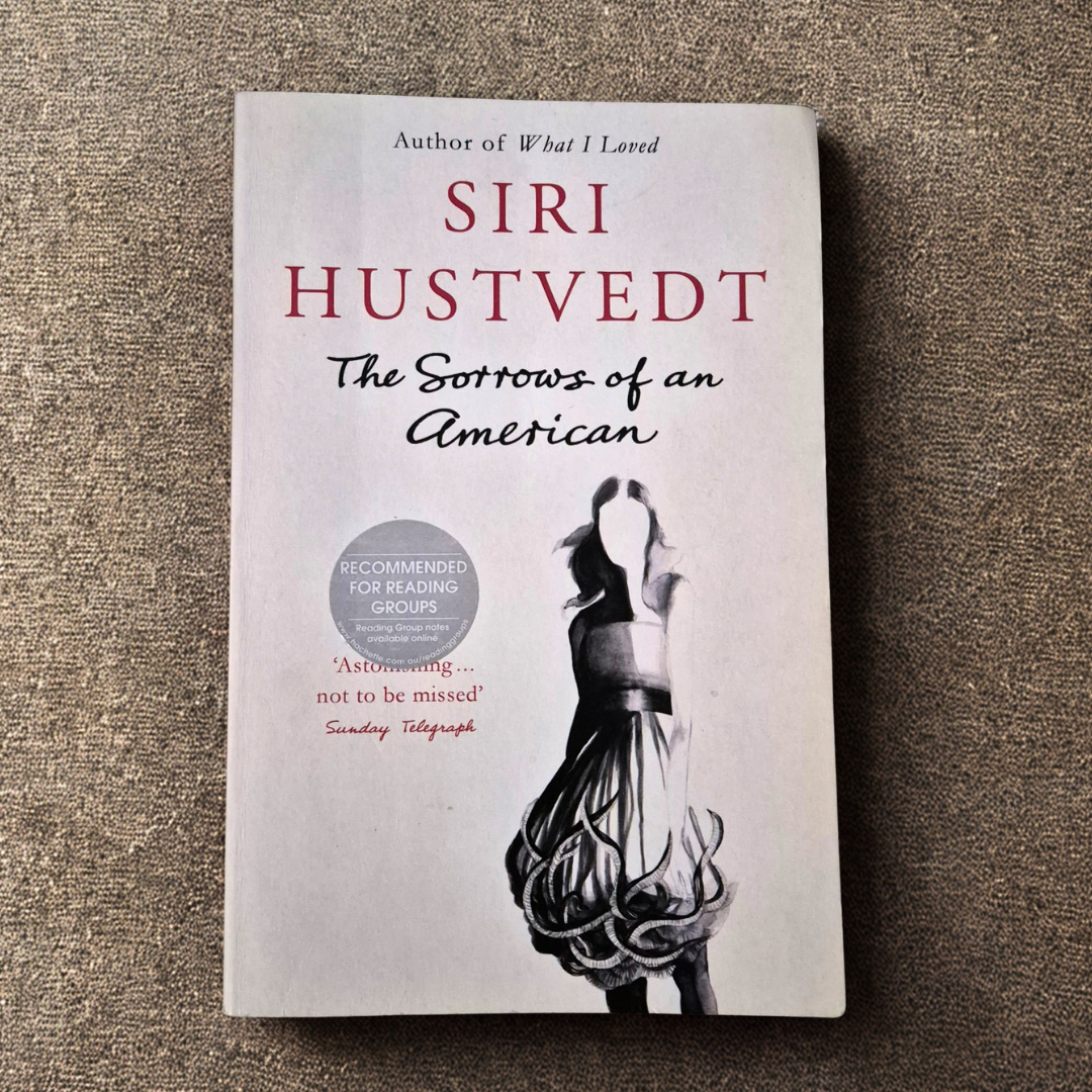 'The Sorrows of an American' by Siri Hustvedt