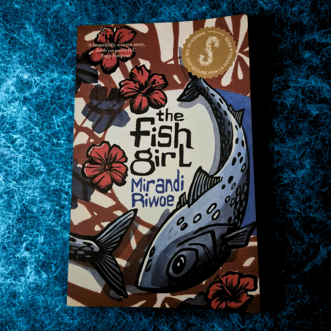 'The Fish Girl' by Mirandi Riwoe