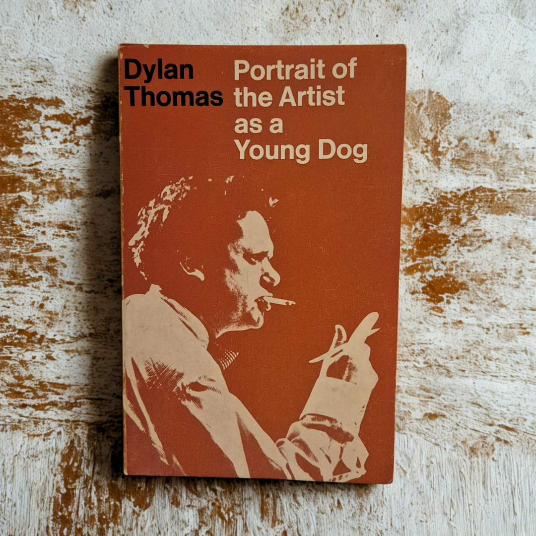 'Portrait of an Artist as a Young Dog' by Dylan Thomas
