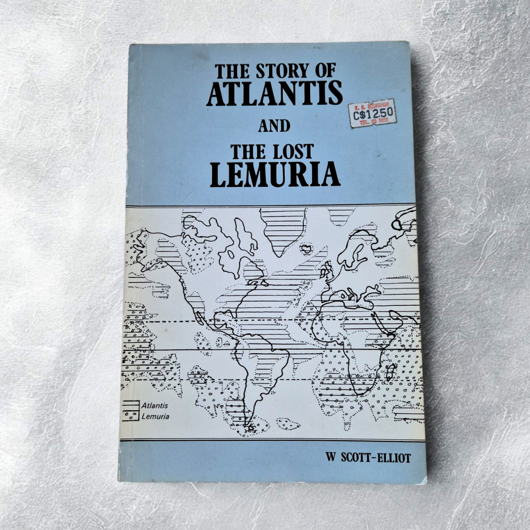 'The Story of Atlantis and the Lost Lemuria' by W. Scott-Elliot
