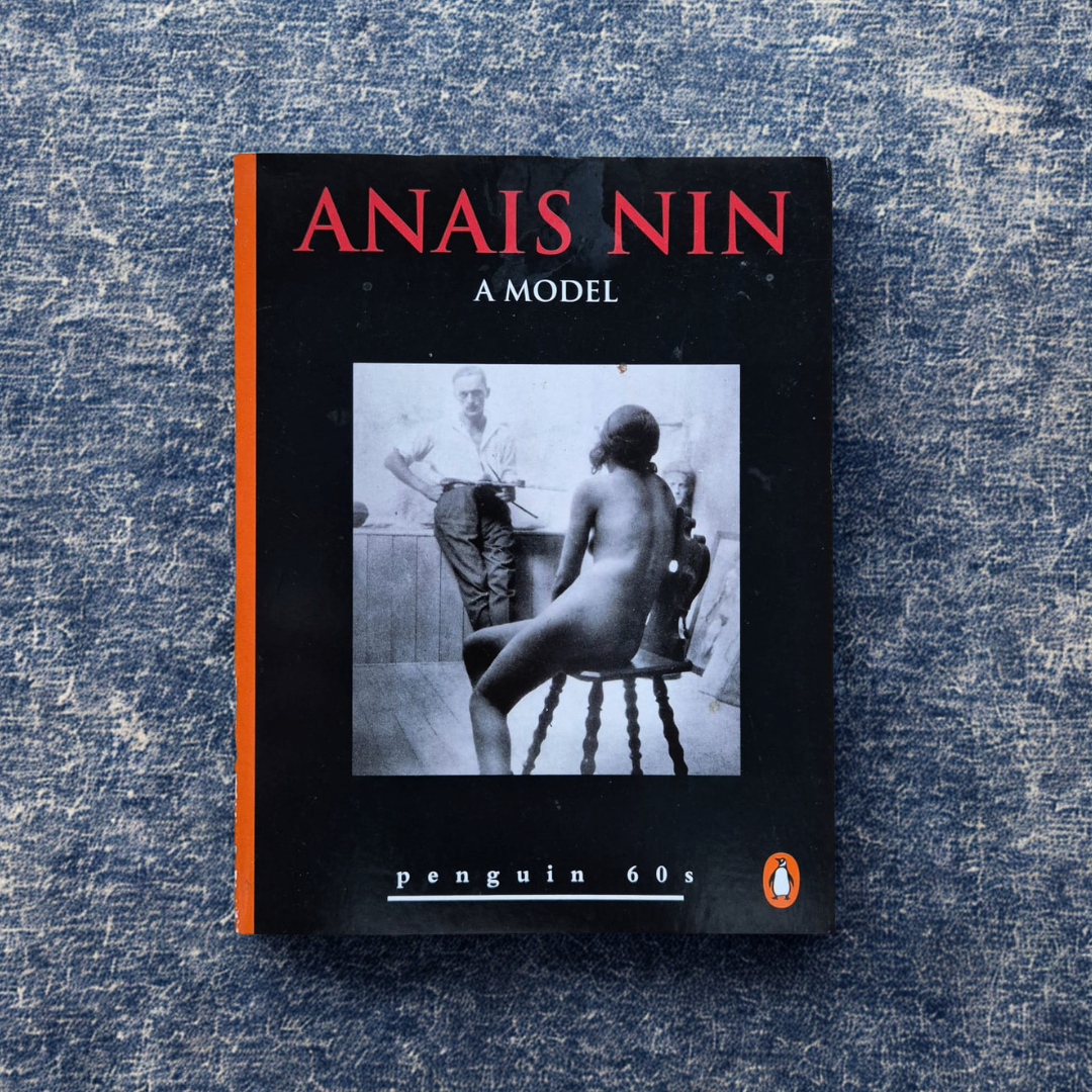 'A Model' by Anaïs Nin
