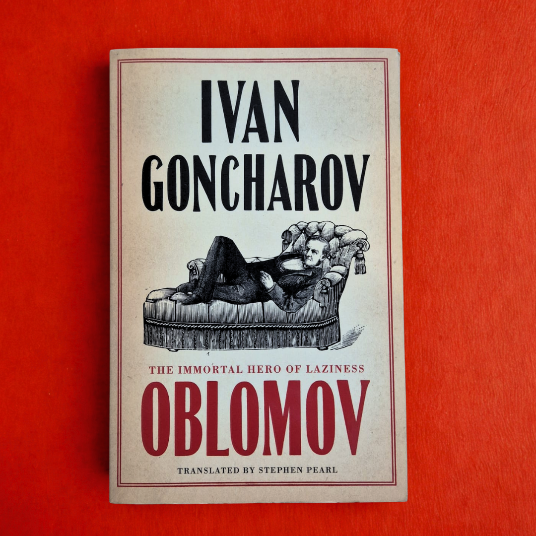 'Oblomov' by Ivan Goncharov