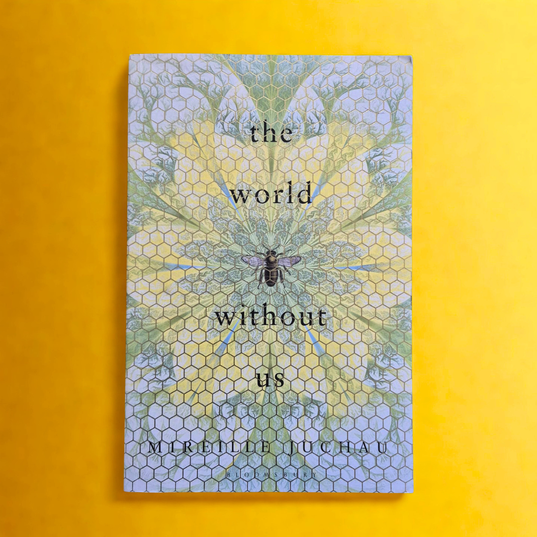 'The World Without Us' by Mireille Juchau