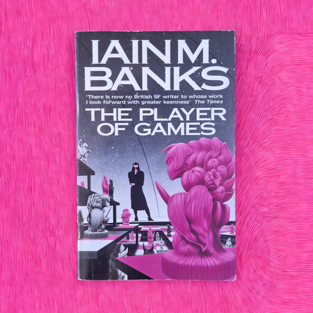 'The Player of Games' by Iain M. Banks