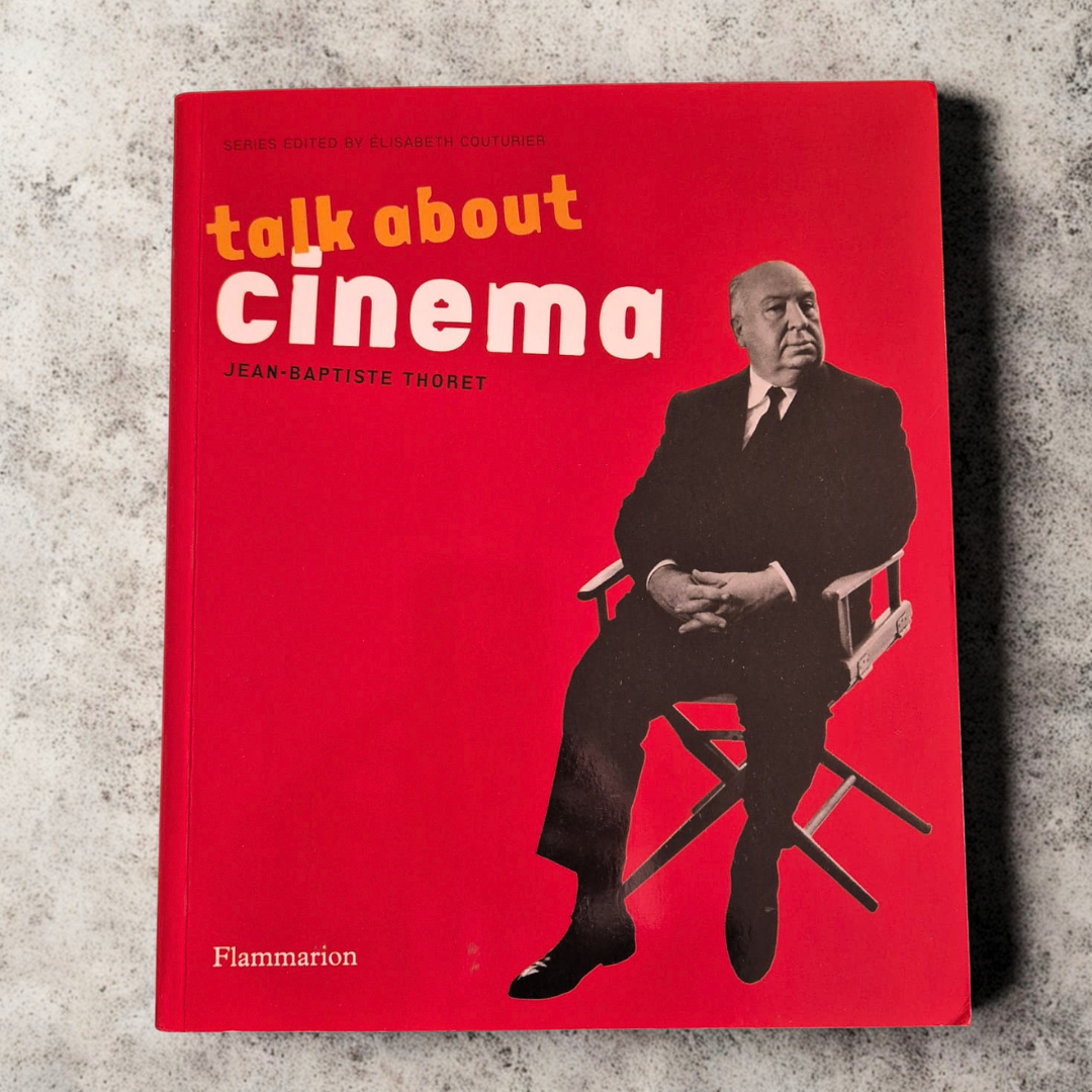 'Talk About Cinema' by Jean-Baptiste Thoret