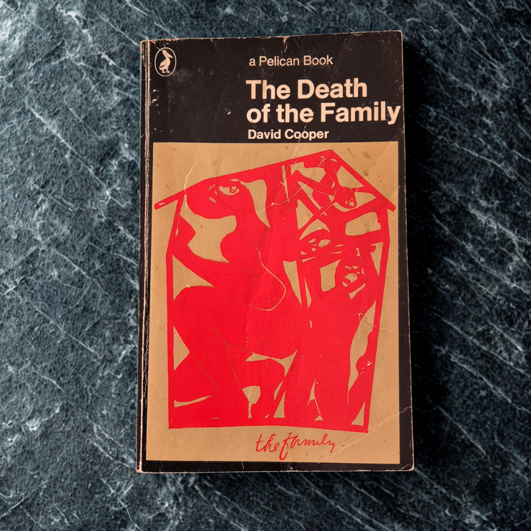 'The Death of the Family' by David Cooper