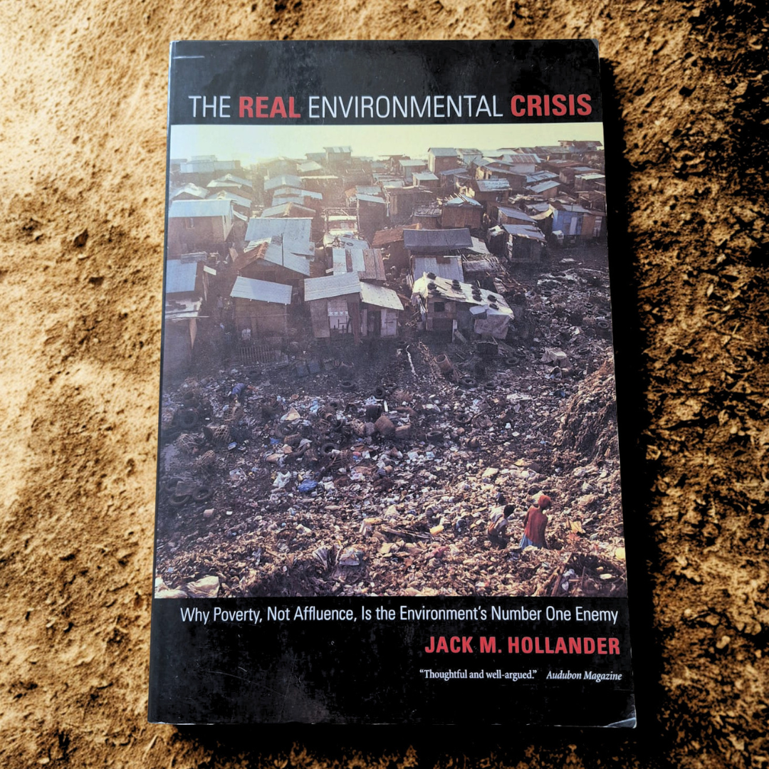 'The Real Environmental Crisis' by Jack M. Hollander
