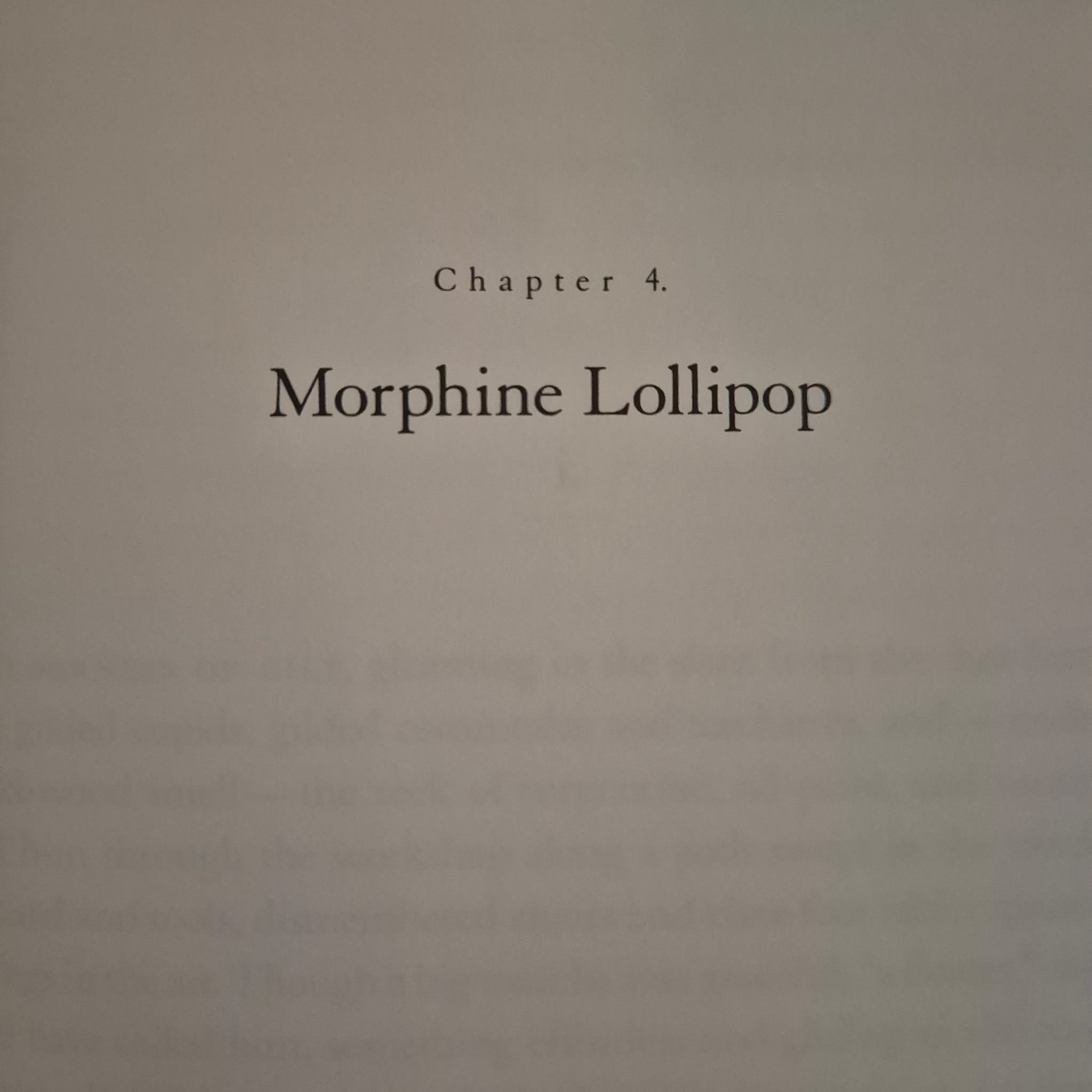 Text 'Morphine Lollipop Chapter 4' on a beige background